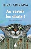 Au revoir les chats !