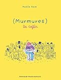 (Murmures) de cafés