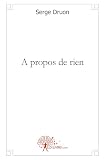 A Propos De Rien