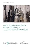 Présences du spinozisme dans l'esthétique allemande du XVIIIe siècle