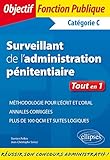 Surveillant De L'aministration P%C3%A9nitentiaire Tout En 1 Cat%C3%A9gorie B