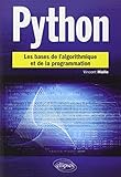 Python Les Bases De Lalgorithmique Et De La Programmation