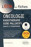 Oncologie Radioth%C3%A9rapie Soins Palliatifs Adulte Et P%C3%A9diatrique Ecn En Fiches Iecn Nouveau Programme
