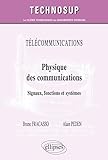 Physique Des Communications Signaux Fonctions Et Syst%C3%A8mes Niveau C