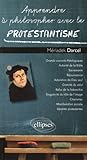 Apprendre Philosopher Avec Le Protestantisme