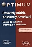 Definitely British Absolutely American ! Manuel De Civilisation Britannique Et Am%C3%A9ricaine