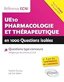 Ue10 Pharmacologie Et Thrapeutique En 1000 Questions Isoles Ecni