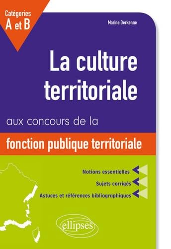 La culture territoriale aux concours — Catégories A et B