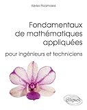 Fondamentaux De Mathmatiques Appliques Pour Ingnieurs Et Techniciens