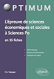 Lpreuve De Sciences Conomiques Et Sociales Sciences Po En 35 Fiches