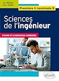 Sciences De L'ing%C3%A9nieur Premi%C3%A8re & Terminale S Cours Et Exercices Corrig%C3%A9s