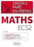 Savoir & Faire En Pr%C3%A9pas Maths Ecs2
