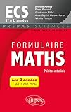Formulaire Maths Ecs 1re Et 2e Annes 3e Dition Actualise