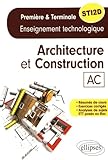 Specialite Architecture Et Constructions Enseignements Technologique Premiere Et Terminale Sti2d
