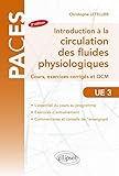 Ue3   Introduction %C3%A0 La Circulation Des Fluides Physiologiques   Cours, Exercices Corrig%C3%A9s Et Qcm   2e %C3%A9dition