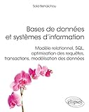 Bases De Donn%C3%A9es Et Syst%C3%A8mes D'information   Mod%C3%A8le Relationnel, Sql, Techniques Avanc%C3%A9es, Mod%C3%A9lisation