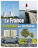 La France Gographie Des Territoires