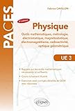 Ue3   Physique, Outils Math%C3%A9matiques, M%C3%A9trologie, %C3%A9lectrostatique, Magn%C3%A9tostatique, %C3%A9lectromagn%C3%A9tisme, Radioactivit%C3%A9   2e %C3%A9dition