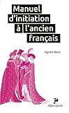 Manuel Dinitiation Lancien Franais