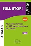 Full Stop Pour Enfin Matriser Les100 Piges Classiques De Langlais 2e Dition A2b1