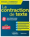 La Contraction De Texte. %C3%A9coles De Commerce. Pr%C3%A9pas Ece