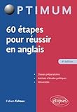 60 %C3%A9tapes Pour R%C3%A9ussir En Anglais   4e %C3%A9dition