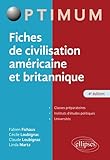 Fiches De Civilisation Amricaine Et Britannique 4e Dition