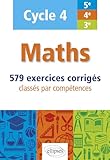 Maths   Cycle 4 (5e, 4e Et 3e)   579 Exercices Corrig%C3%A9s Class%C3%A9s Par Comp%C3%A9tences