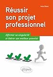 Réussir son projet professionnel