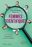 Petit dictionnaire illustré des femmes scientifiques