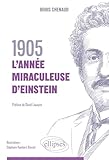1905, l’année miraculeuse d’Einstein