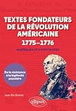 Textes fondateurs de la Révolution américaine, 1775-1776