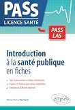 Introduction à la santé publique en fiches
