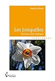 Les Jonquilles...