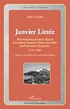 Janvier Littée: Martiniquais premier député de couleur membre d'une assemblée parlementaire française, 1752-1820: l'homme, son milieu social, son action politique