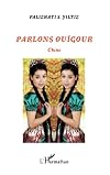 Parlons ouïgour Chine