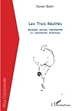 Les Trois R%C3%A9alit%C3%A9s