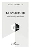 La Mauritanie: Entre L'esclavage Et Le Racisme