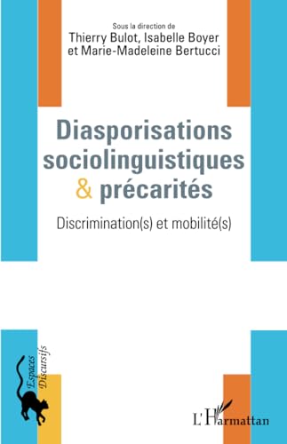 Diasporisations sociolinguistiques et précarités