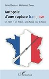 Autopsie Dune Rupture Franaise