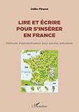 Lire Et %C3%A9crire Pour S'ins%C3%A9rer En France