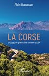 La Corse un joyau de granit dans un écrin d'azur