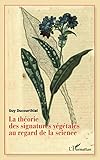 La Thorie Des Signatures Vgtales Au Regard De La Science