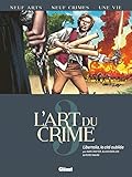 L'art Du Crime   Tome 03: Libertalia, La Cit%C3%A9 Oubli%C3%A9e