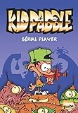 Kid Paddle Poche Tome 01 Srial Player