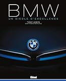 Bmw: Un Si%C3%A8cle D'excellence