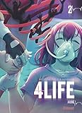 4life   Tome 02: Aube
