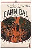 Cannibal   Tome 01
