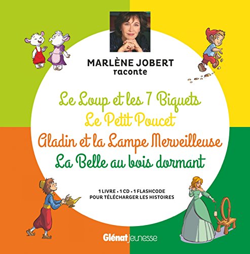 Marlène Jobert raconte Le loup et les 7 biquets, Le Petit Poucet, Aladin, La Belle au bois dormant: Livre CD