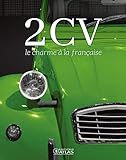 2 Cv, Le Charme %C3%A0 La Fran%C3%A7aise